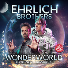 Ehrlich Brothers - Wonderworld - Aufbruch ins Unmögliche 02.05.2027 Volkswagen Halle