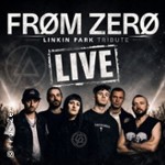 From Zero - Linkin Park Tribute