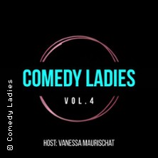 Comedy Ladies - Vol.5 22.07.2027 Mühlengarten Schloss Salder