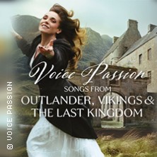 Voice Passion: Songs from Outlander, Vikings & The Last Kingdom 21.03.2026 Stadttheater Peiner Festsäle