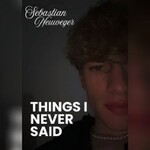 Sebastian Neuweger - Things I Never Said