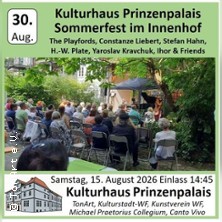 Sommerfest Kulturhaus Prinzenpalais 30.08.2026 Innenhof Prinzenpalais, Wolfenbüttel