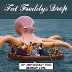 Fat Freddy's Drop - Based On A True Story 21st Anniversary Tour 2026