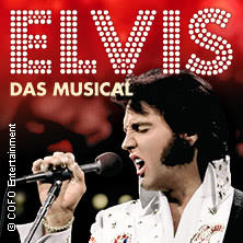 ELVIS - Das Musical 06.04.2027 Volkswagen Halle