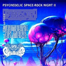Bismut, Submarine on Mars, Gaia's Demise 18.10.2025 Jugendzentrum B58