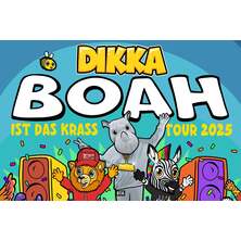 DIKKA - BOAH IST DAS KRASS TOUR 2025 Braunschweig