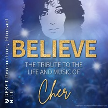 BELIEVE - The Tribute To The Life And Music Of Cher 14.03.2026 Stadttheater Peiner Festsäle