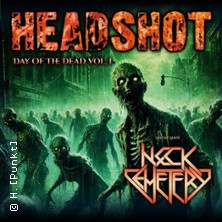 Headshot & Neck Cemetery - Day Of The Dead Vol. I 05.12.2025 KufA Haus