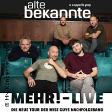 Alte Bekannte - Mehr! - Live 30.04.2026 westand