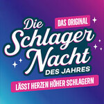 VIP Upgrade - Die Schlagernacht des Jahres 2027 - DAS ORIGINAL