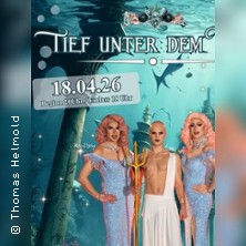 Tief unter dem Meer, Lord Helmchen 18.04.2026 Veranstaltungshaus und Restaurant Lord Helmchen