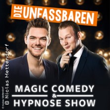 Die Unfassbaren - Magic Comedy & Hypnose 25.04.2027 Kultur- und Kommunikationszentrum Brunsviga