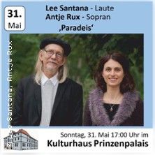 Lee Santana & Antje Rux - Paradeis 31.05.2026 Festsaal Prinzenpalais