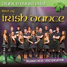 Dance Masters - Best of Irish Dance! Hildesheim